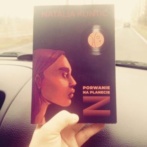 Natalia Kuntić - Porwanie na planecie Z